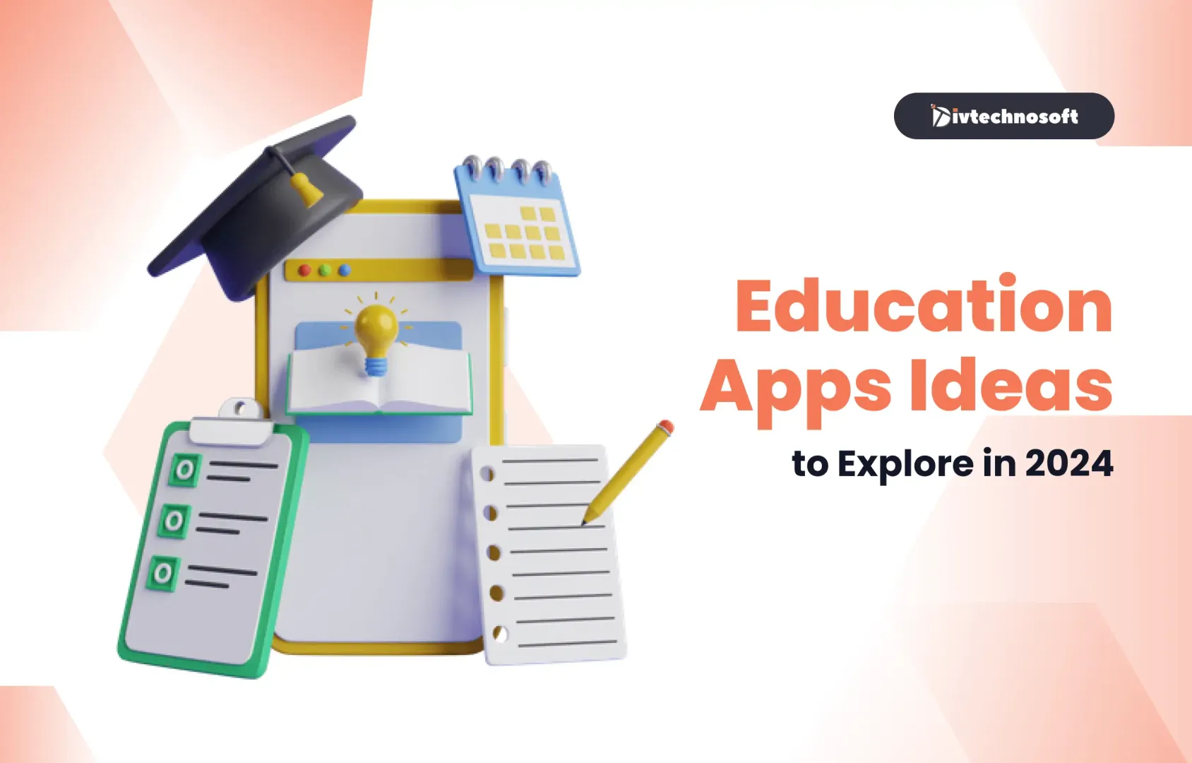 Education Apps Ideas to Explore in 2024