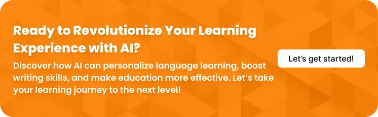 Revolutionize Your Learning Experience with AI